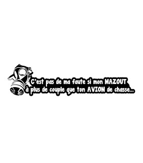 MAZOUTE Vs AVION DE CHASSE