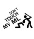 Stickers DON'T TOUCH MY ML