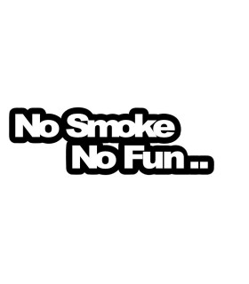 Stickers NO SMOKE NO FUN