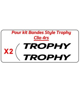 Stickers TROPHY pour Kit Bandes Style Trophy